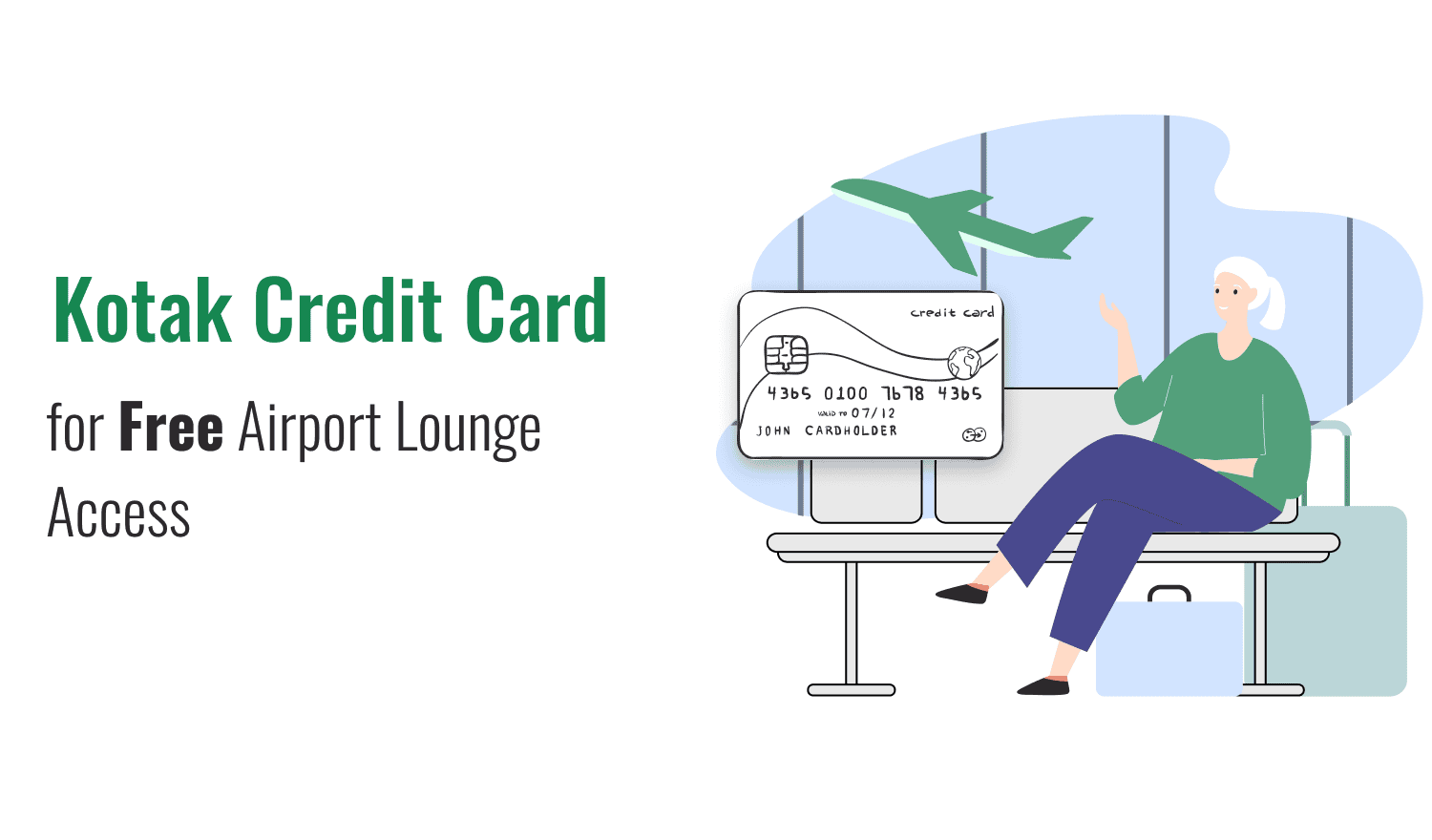 Kotak Credit Card for Free Airport Lounge Access